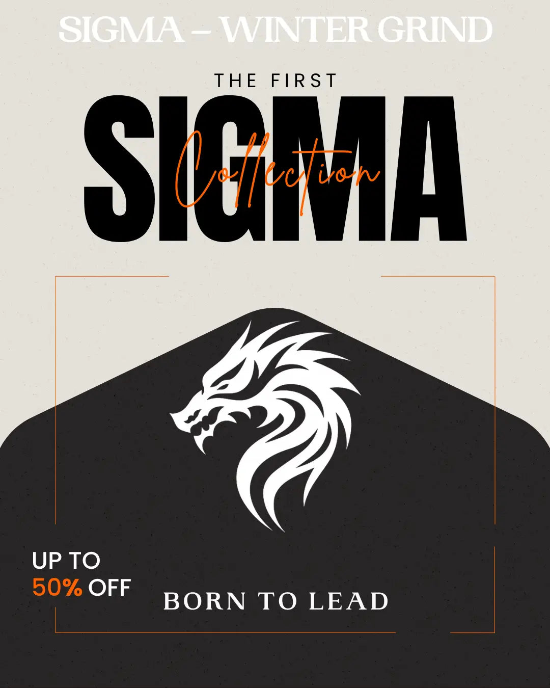 SIGMA WINTER GRIND COLLECTION